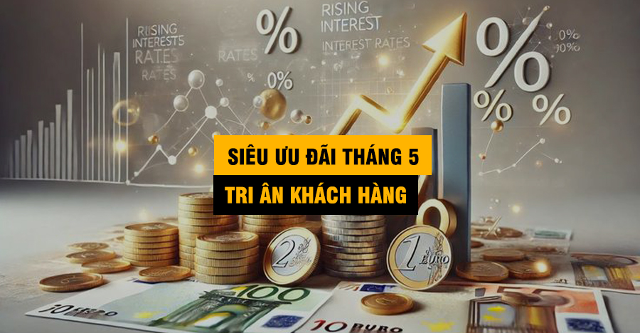 Ưu Đãi Tháng 5: Tri Ân Khách Hàng Thân Thiết Tại M.Tuấn Credit Huế